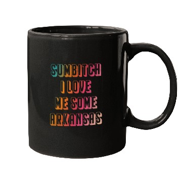 Discover Sumbitch I Love Me Some Albm Mugs