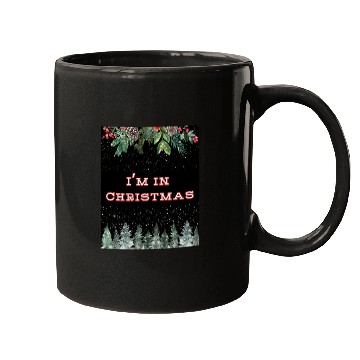 Discover I m in Christmas 2 2 black Mugs