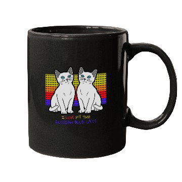 Discover I Love My Two Russian Blue Cats Mugs