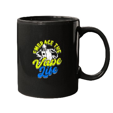 Discover Embrace the vape life - Smoke Mugs