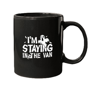 Discover I'm Staying In The Van Ghost Hunting Ghost Hunter Mugs