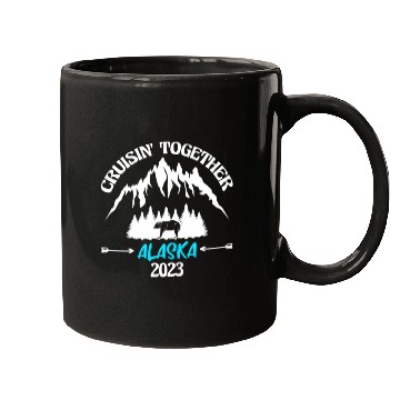 Discover Alaa Cruise Vacation 2023 Cruisin Together Vacatio Mugs