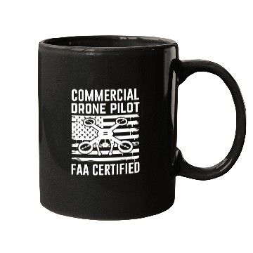 Discover Commercial Drone Pilot Faa Certified Mugs