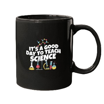 Discover It's A Good Day Teach Science Teacher Science Mugs