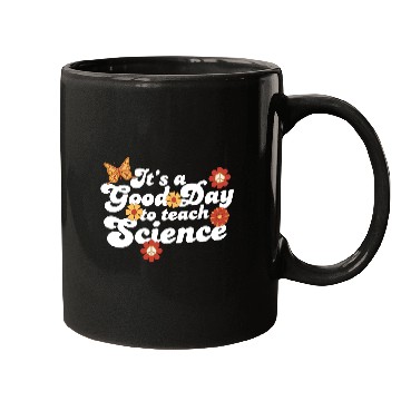 Discover It's A Good Day Teach Science Teacher Science Mugs