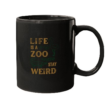 Discover Life is a Zoo Stay Weird Mugs