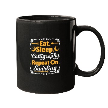 Discover Eat. Sleep.Calligraphy , Repeat on swirling Mugs
