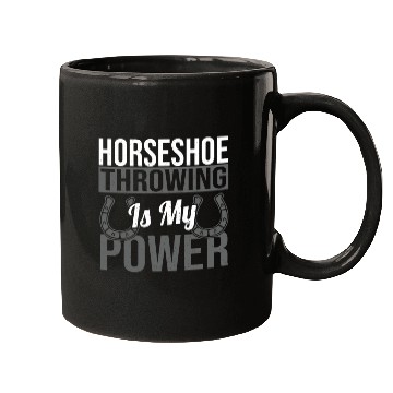 Discover Horseshoe Throwing Is My Power Mugs