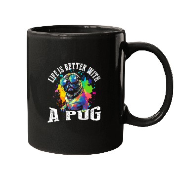 Discover Life Is Better With A Pug Mugs