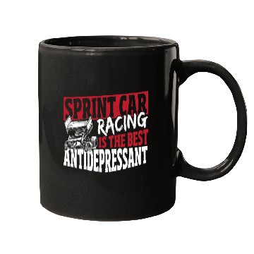 Discover Sprint Car Racing Is The Best Antidepressant Mugs