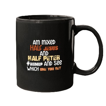 Discover I am Mixed Half Jesus And Half Peter Funny Christi Mugs