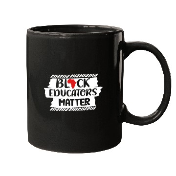 Discover Black Educators Matter African History Teacher Men Mugs