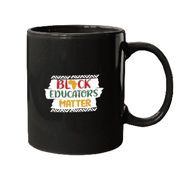 Discover Black Educators Matter African History Teacher Men Mugs