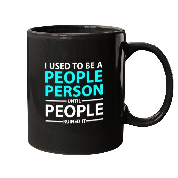 Discover I used to be a people Person Mugs