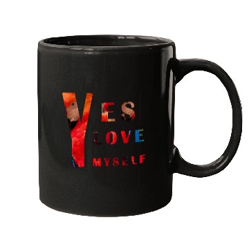 Discover Yes I love me Mugs