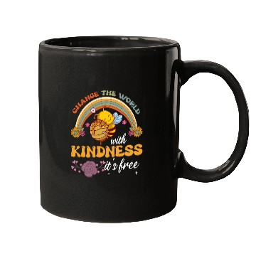 Discover Change The World With Kindness It's Free Mugs