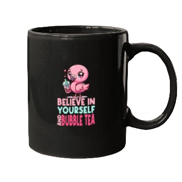 Discover Kawaii Flamingo Bubble Tea Believe In Yourself Mugs