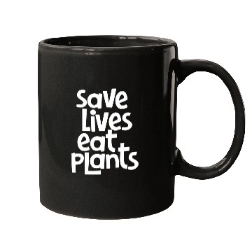 Discover Save lives eat plants Mugs