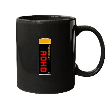Discover Powered By ADHD | Battery Funny Meme Mugs