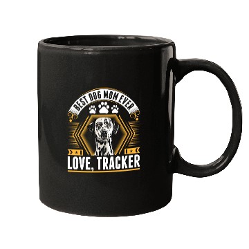 Discover Best Great Dane Dog Mom Ever Love Tracker Mugs