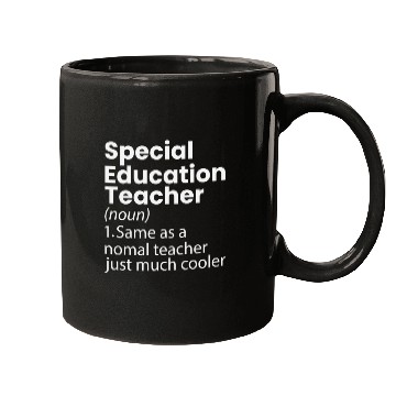 Discover Special Education Teacher Definition Funny Mugs