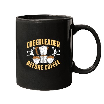 Discover Cheerleader Before Coffee Cheer Squad Coffee Lover Mugs