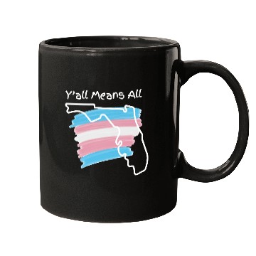 Discover Y'all Means All - Transgender Pride Mugs