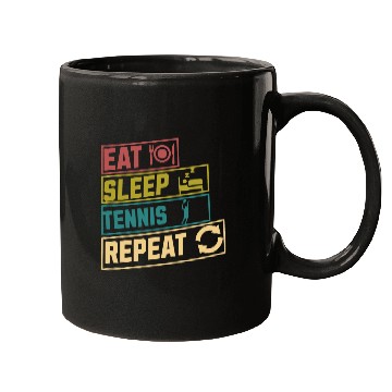 Discover Eat sleep tennis repeat hobby Mugs