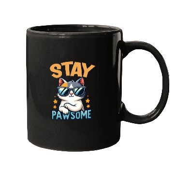 Discover Stay Pawsome Cat for a Cat owner cat lover Mugs
