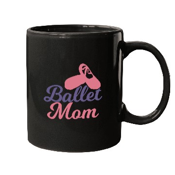 Discover Ballet Mother Mugs