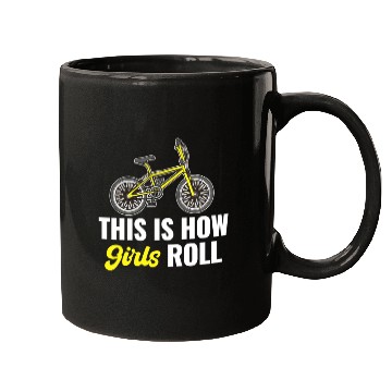 Discover This Is How Girls Roll BMX Racing Automobile Mugs