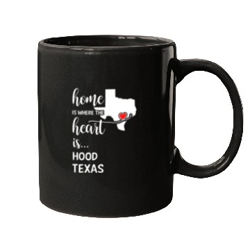 Discover Hood County Texas Is Where My Heart Is Gift Mugs
