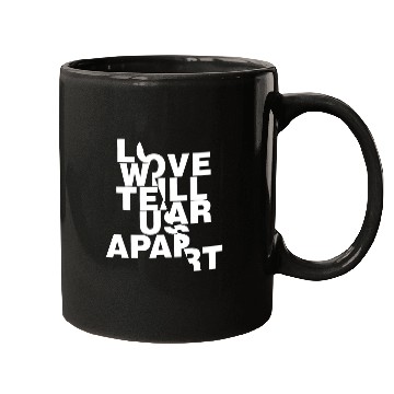 Discover Love Will Tear Us Apart Mugs