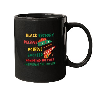 Discover Honoring Past Inspiring Future Black History Month Mugs