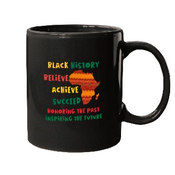 Discover Honoring Past Inspiring Future Black History Month Mugs