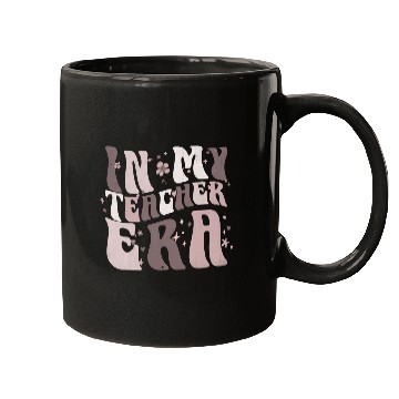 Discover In My Teacher Era Mugs