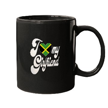 Discover JamaicaI Love My Jamaican Girlfriend Mugs