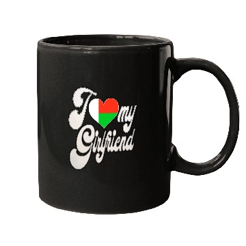 Discover MadagascarI Love My Malagasy Girlfriend Mugs