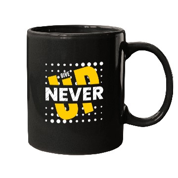 Discover never give up Mugs