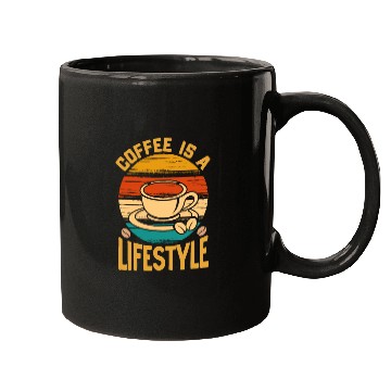 Discover Coffee Is A Lifestyle Mugs