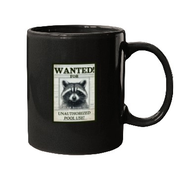 Discover Raccoon Wanted Poster for Unauthorized Pool Use Mugs