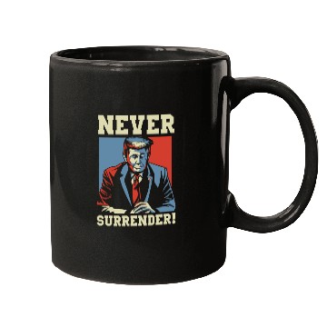 Discover Trump Never Surrender Mug Shot Mugs