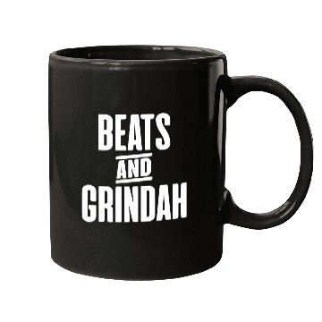 Discover Beats and Grindah People Just Do Nothing Mugs