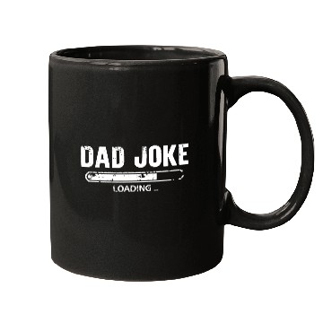 Discover Dad Joke Loading Mugs