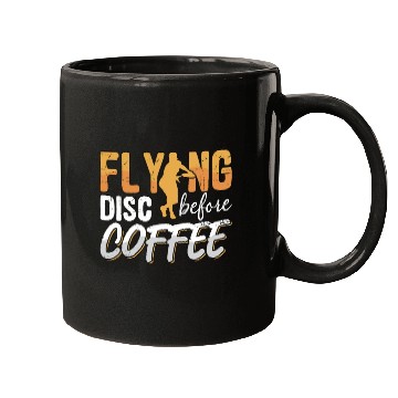Discover Flying Disc Player Before Disc Golf Coffee Lover Mugs
