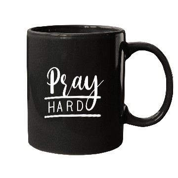 Discover Soulful Serenity: Pray Hard Typography Mugs