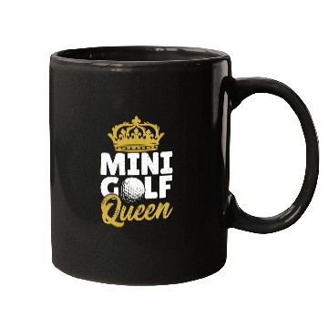Discover Mini Golf Queen Mugs