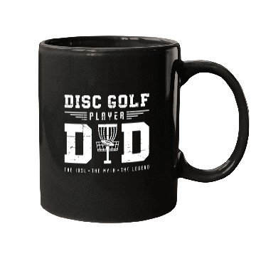 Discover Disc Golf Player Dad The Idol The Myth Disc Golfer Mugs