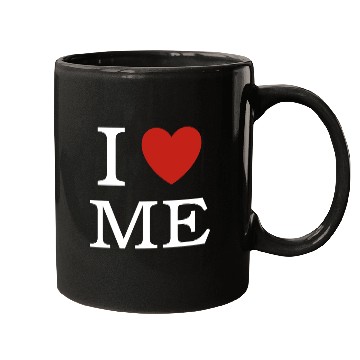 Discover I ❤ ME - I love me Mugs