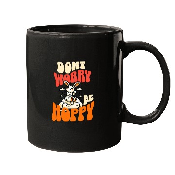Discover Don't Worry Be Hoppy Bunny - Cheerful Rabbit Mugs